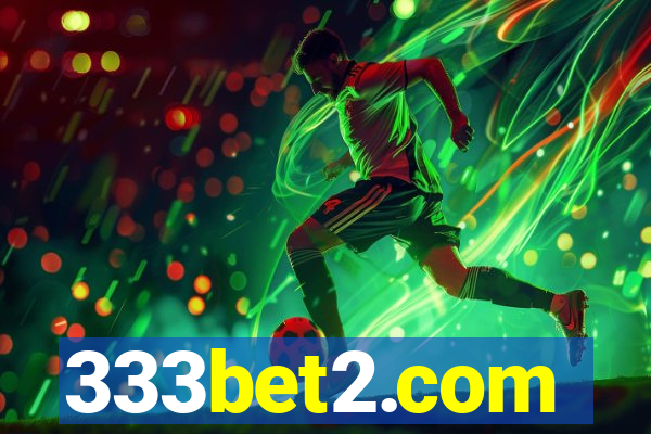 333bet2.com