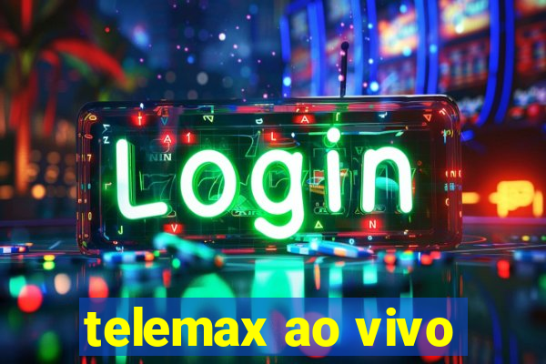 telemax ao vivo