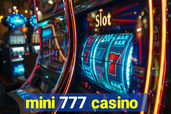 mini 777 casino