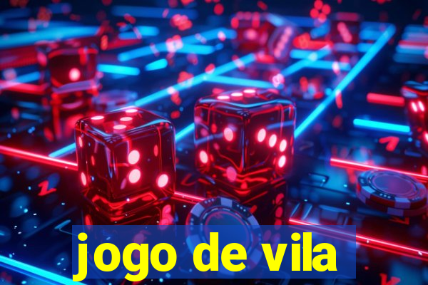 jogo de vila