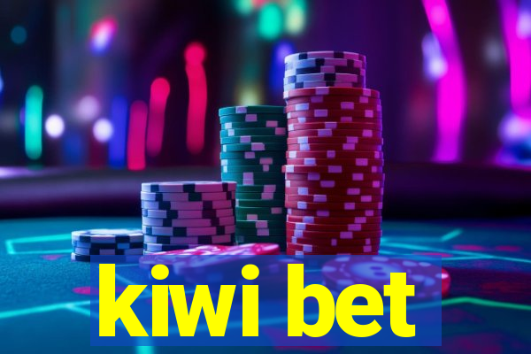 kiwi bet