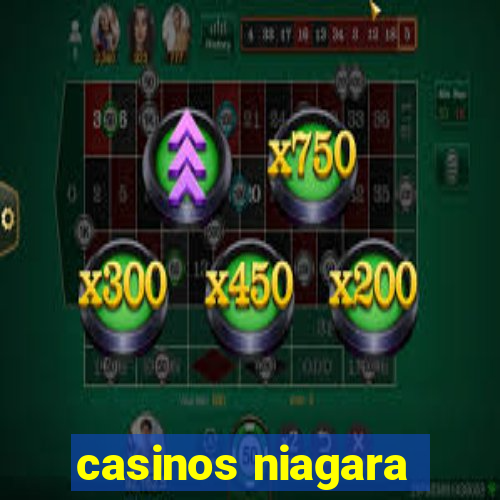 casinos niagara