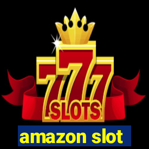 amazon slot