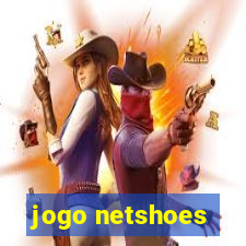 jogo netshoes