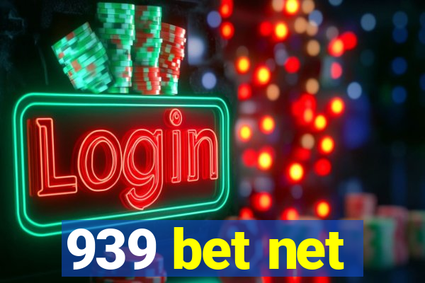 939 bet net