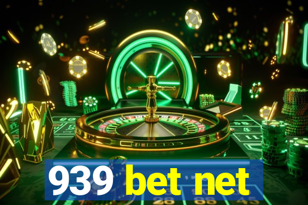 939 bet net