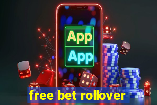 free bet rollover