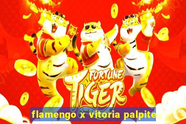 flamengo x vitoria palpite