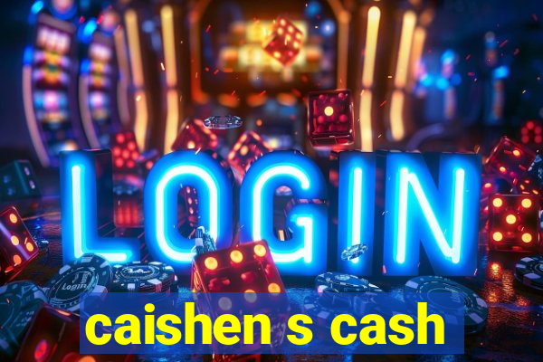 caishen s cash