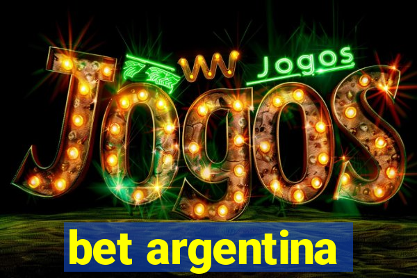 bet argentina