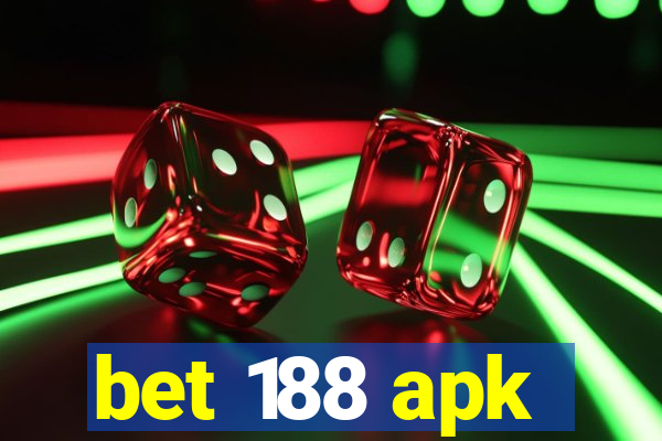 bet 188 apk