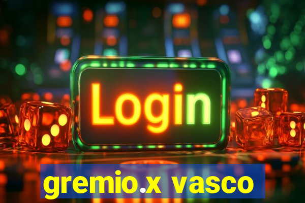 gremio.x vasco