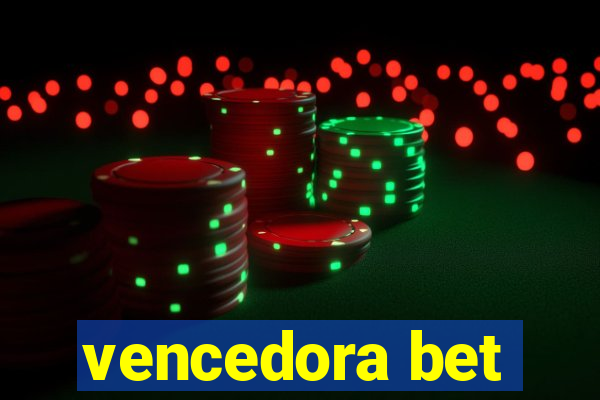 vencedora bet