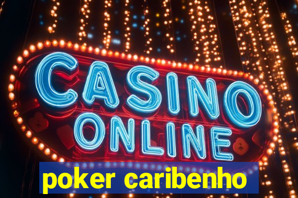 poker caribenho