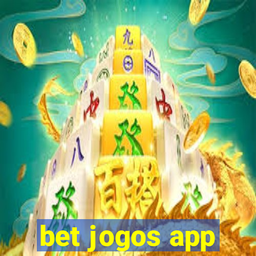 bet jogos app