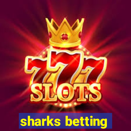 sharks betting