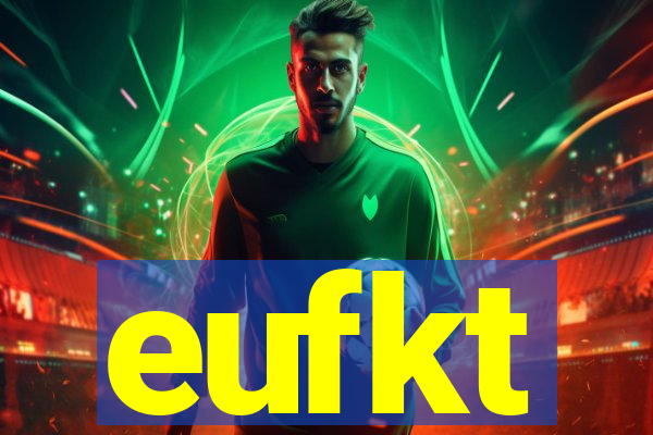 eufkt