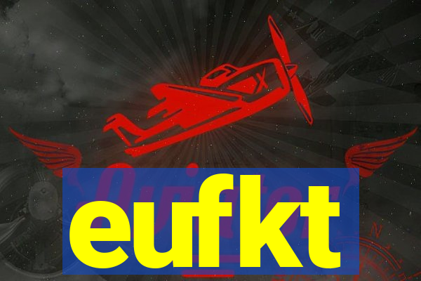 eufkt