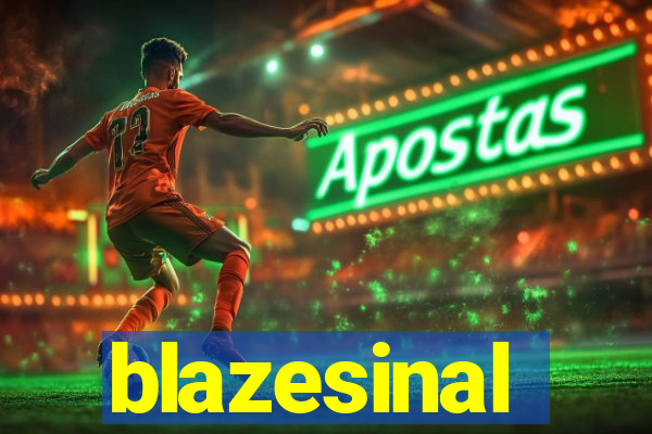 blazesinal