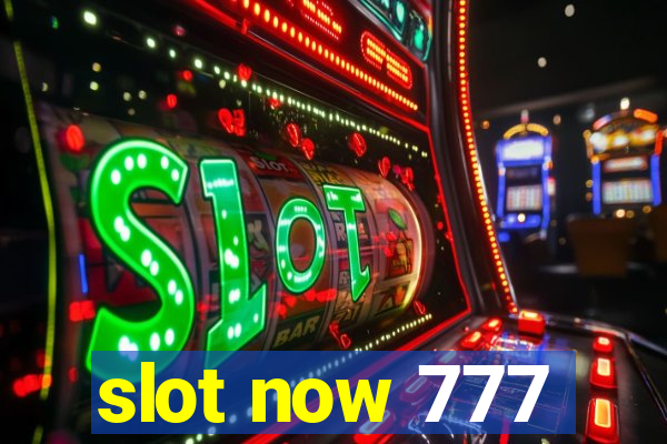 slot now 777