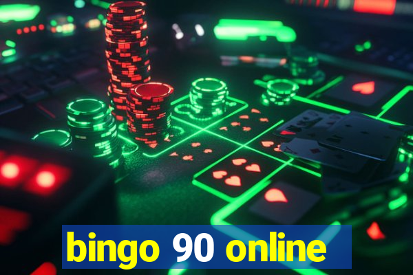 bingo 90 online