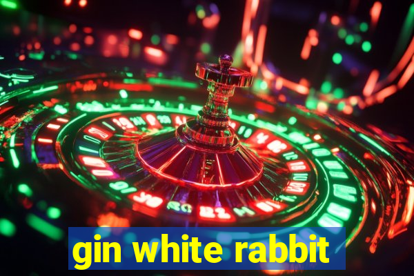 gin white rabbit