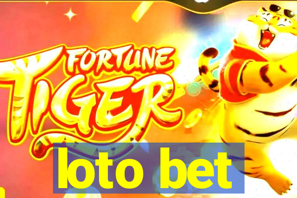 loto bet