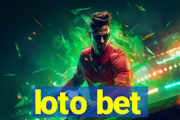 loto bet