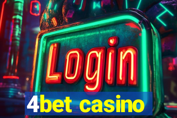 4bet casino