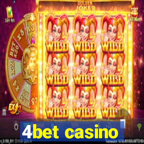 4bet casino