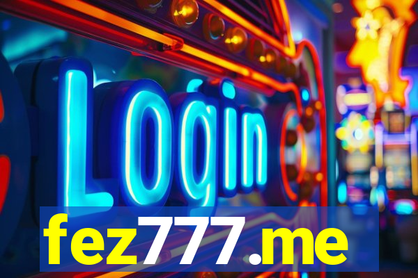 fez777.me