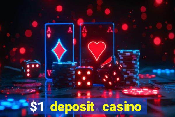 $1 deposit casino nz october 2021