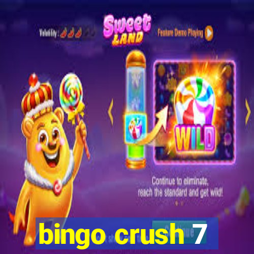 bingo crush 7