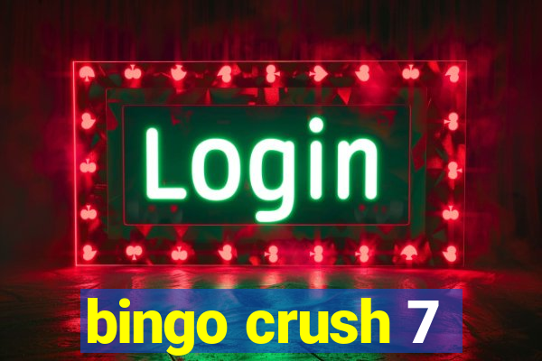 bingo crush 7