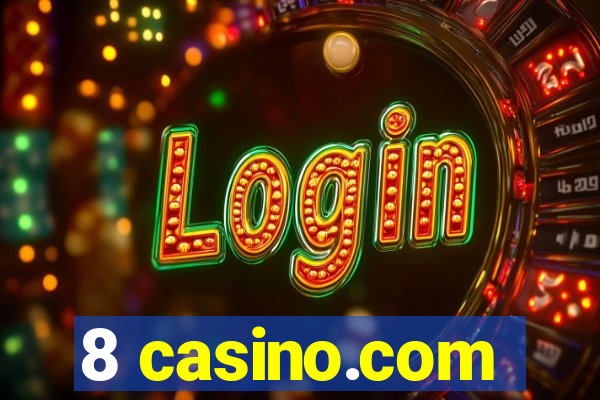 8 casino.com