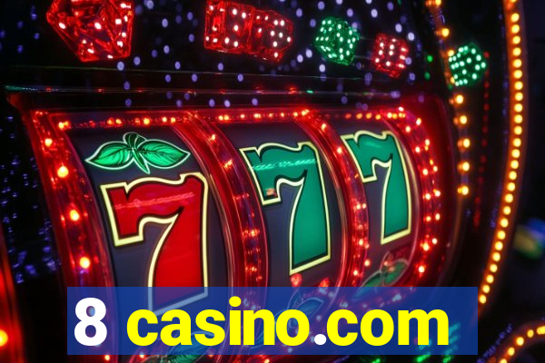 8 casino.com