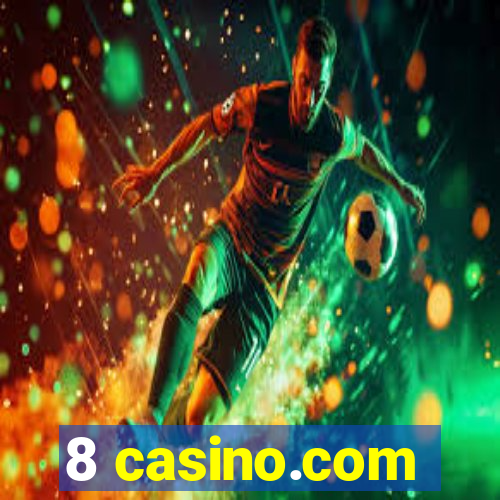 8 casino.com