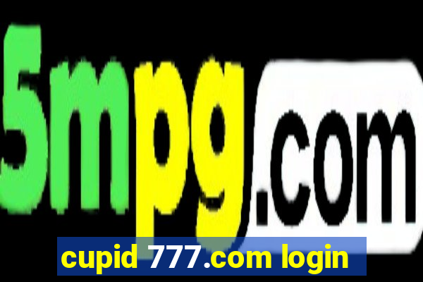 cupid 777.com login