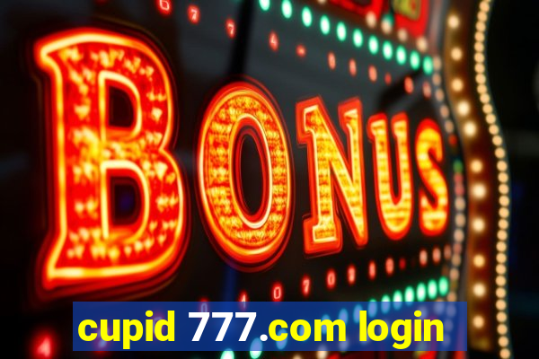 cupid 777.com login