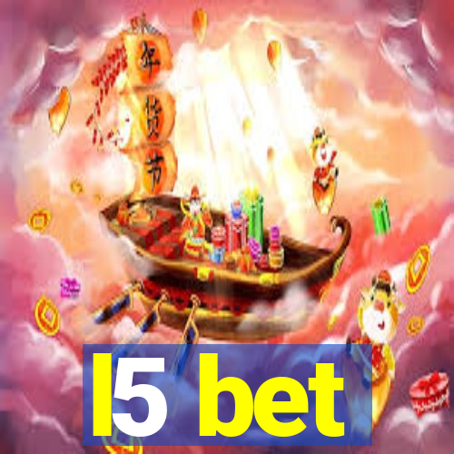 l5 bet