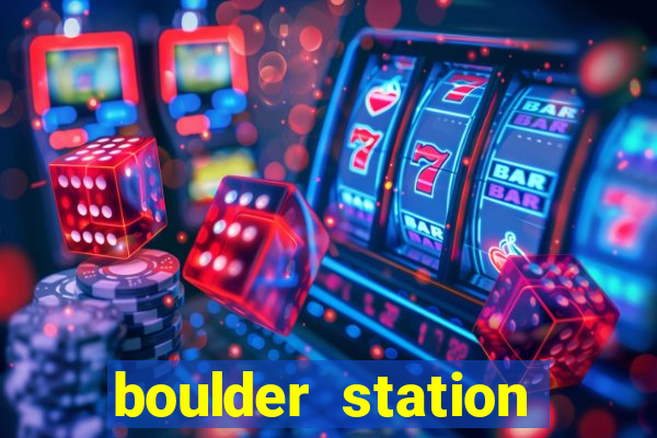 boulder station casino hotel