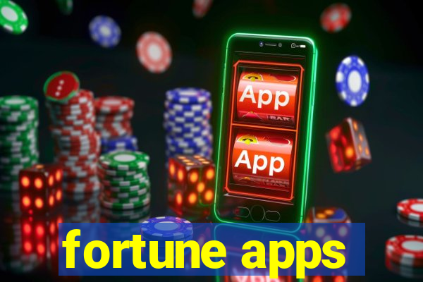 fortune apps