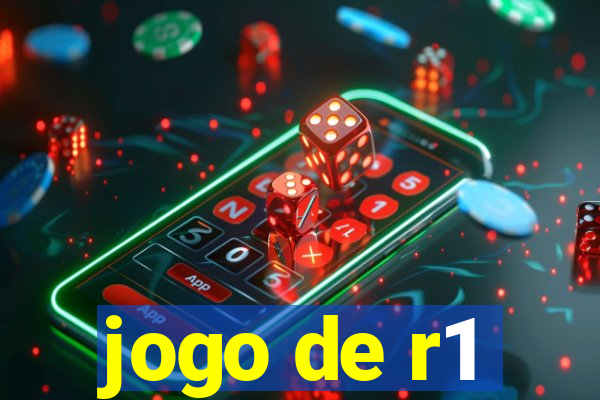 jogo de r1