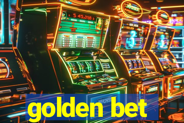 golden bet