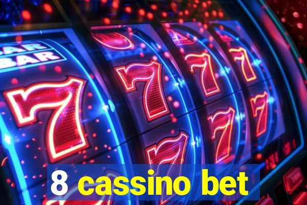 8 cassino bet