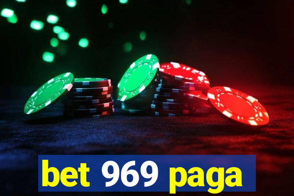 bet 969 paga