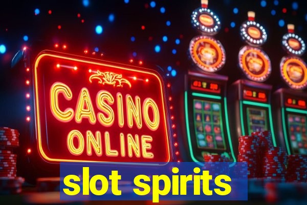 slot spirits