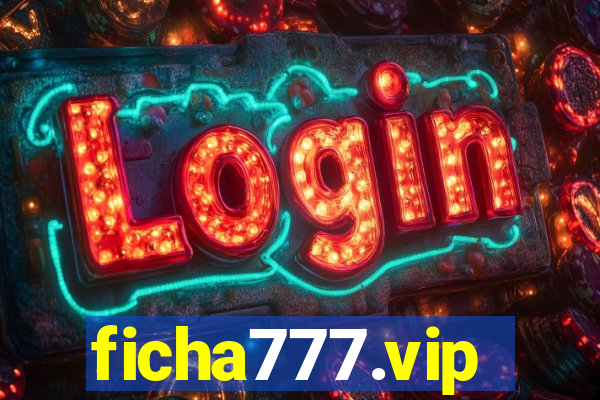 ficha777.vip