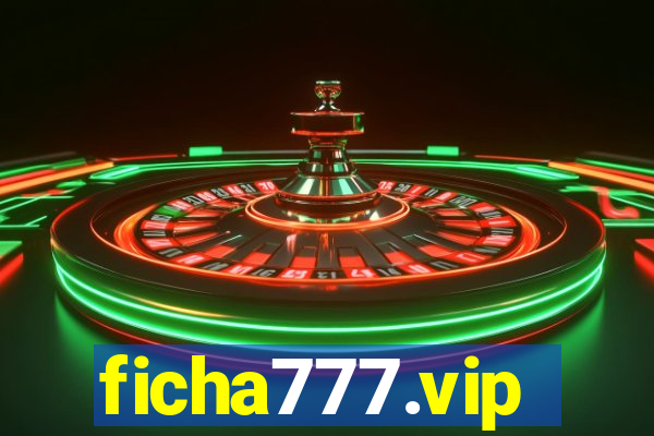 ficha777.vip