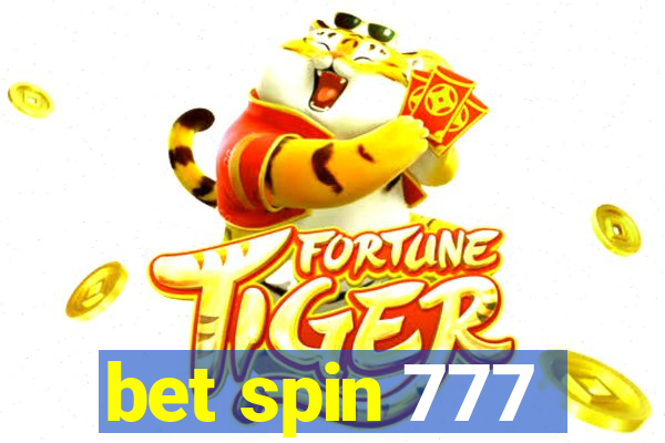 bet spin 777